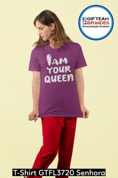 T-SHIRT SENHORA GTFL720 I AM YOUR QUEEN